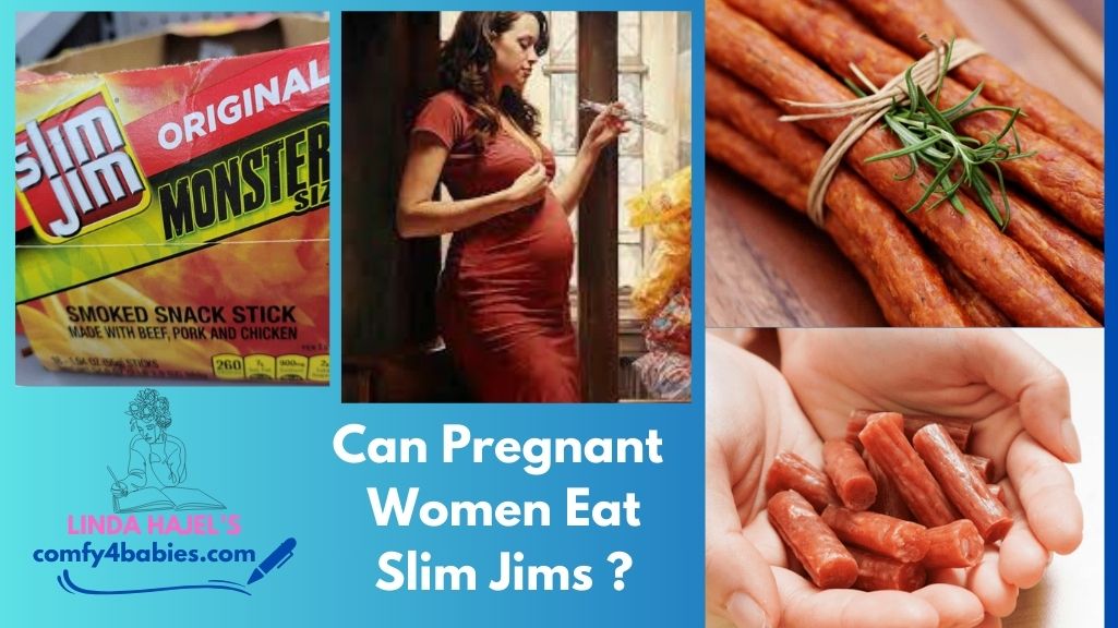 can pregnant women eat slim jims