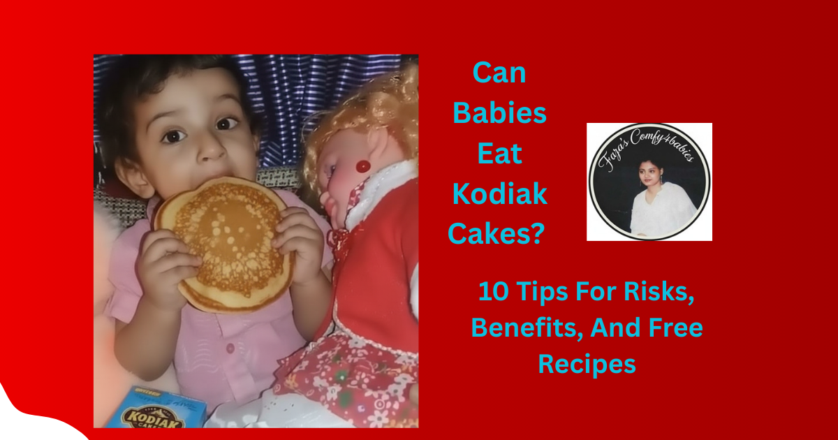 can babies eat kodiak cakes-comfy4babies