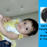 Can You Do A Parasite Cleanse While Breastfeeding? Free Tips – 8 Precautions To Follow.
