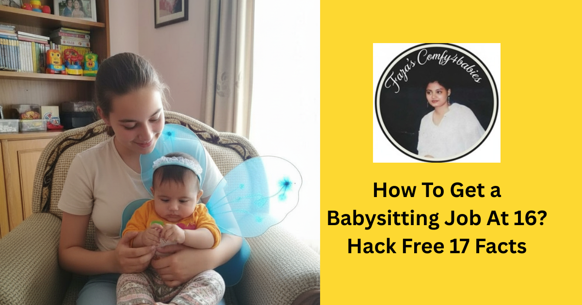 how to get babysitting job at 16-comfy4babies